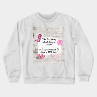 Man I Feel Like a Woman Crewneck Sweatshirt